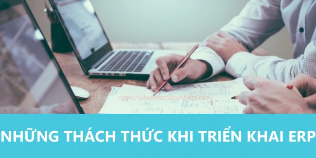 nhung thach thuc khi trien khai phan mem erp nhung thach thuc khi trien khai phan mem erp