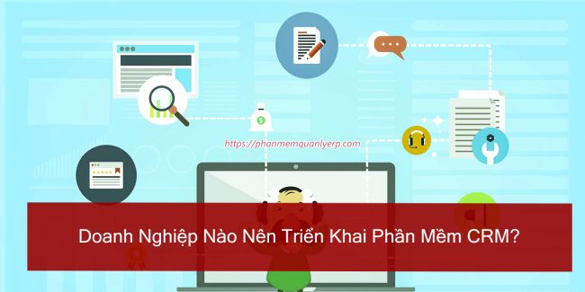 doanh nghiep nao nen trien khai phan mem crm