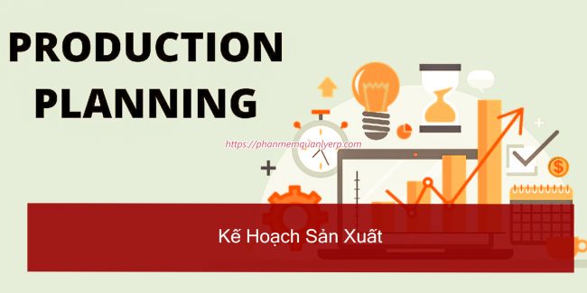 ke hoach san xuat