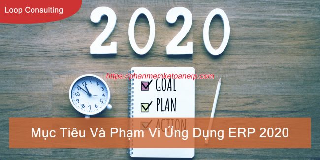 muc tieu va pham vi ung dung erp 2020